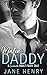 Mafia Daddy by Jane   Henry