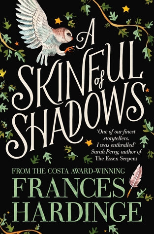 A Skinful of Shadows by Frances Hardinge