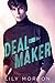 Deal Maker (Mixed Messages, #2)