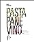 Pasta, Pane, Vino: Deep Tra...