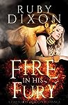 Fire in His Fury by Ruby Dixon