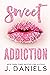 Sweet Addiction (Sweet Addi...