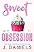 Sweet Obsession (Sweet Addi...