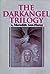 The Darkangel Trilogy by Meredith Ann Pierce