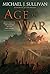 Age of War (The Legends of the First Empire, #3)