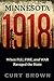 Minnesota, 1918: When Flu, Fire, and War Ravaged the State