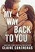 My Way Back to You (Second Chances Duet, #2)