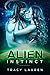 Alien Instinct (Alien #1)