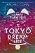 My Almost Flawless Tokyo Dream Life