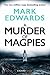 A Murder of Magpies (The Magpies, #2)