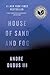 House of Sand and Fog by Andre Dubus III