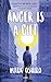 Anger Is a Gift by Mark Oshiro