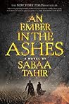 An Ember in the Ashes by Sabaa Tahir