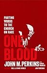 One Blood by John M. Perkins