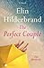 The Perfect Couple by Elin Hilderbrand