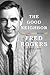 The Good Neighbor: The Life and Work of Fred Rogers