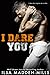 I Dare You (Waylon Universi...