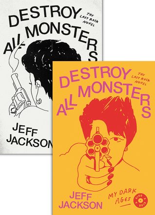 Destroy All Monsters by Jeff  Jackson