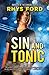 Sin and Tonic (Sinners, #6)