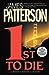 1st to Die by James Patterson