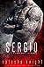 Sergio (Benedetti Brothers #3)