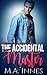 The Accidental Master (The Accidental Master #1)