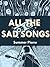 All the Sad Songs