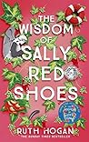 The Wisdom of Sally Red Shoes by Ruth Hogan