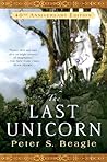 The Last Unicorn by Peter S. Beagle