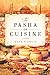 The Pasha of Cuisine