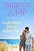 Summer Love: Take Two (Paradise Key #1)