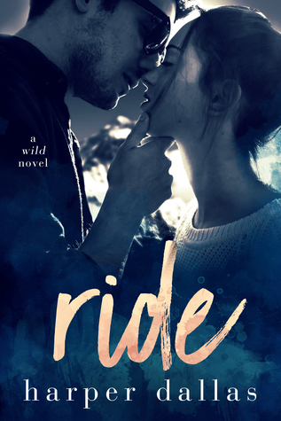 Ride by Harper Dallas