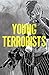 Young Terrorists Vol. 1