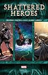 Fear Itself: Shattered Heroes