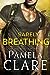 Barely Breathing (Colorado High Country, #1)