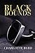 Black Bounds (Black Edge, #3)