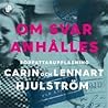 Om svar anhålles by Carin Hjulström