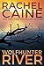 Wolfhunter River (Stillhouse Lake, #3)