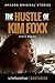 The Hustle of Kim Foxx