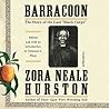 Barracoon: The Story of the Last "Black Cargo"