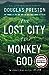 The Lost City of the Monkey God