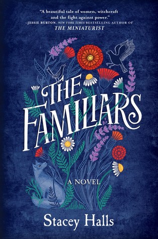 The Familiars by Stacey Halls