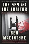 The Spy and the Traitor by Ben Macintyre