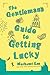 The Gentleman’s Guide to Getting Lucky (Montague Siblings, #1.5)