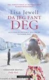 Da jeg fant deg by Lisa Jewell