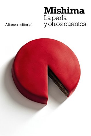 La perla y otros cuentos by Yukio Mishima