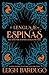 El lenguaje de las espinas (Grisha Verse, #0.5, #2.5, #2.6)