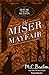 The Miser of Mayfair by Marion Chesney