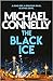 The Black Ice (Harry Bosch, #2; Harry Bosch Universe, #2)