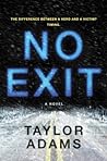 No Exit by Taylor  Adams